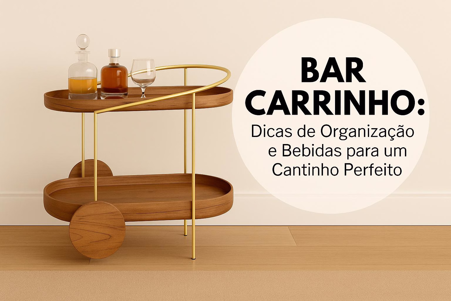 Bar Carrinho Dicas